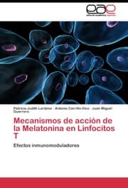 Cover von Mecanismos de accion de la Melatonina en Linfocitos T