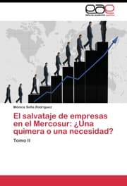 Cover von El salvataje de empresas en el Mercosur: ¿Una quimera o una necesidad?