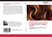 Cover von Perfil profesional y Perfil ocupacional en Trabajo Social