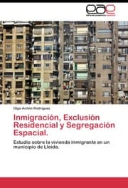 Cover von Inmigracion, Exclusion Residencial y Segregacion Espacial
