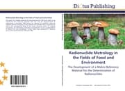 Cover von Radionuclide Metrology in the Fields of Food and Environment