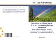 Cover von Tourismus in Deutschland.Was u.a.Ernst Burgbacher dazu sagt