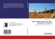 Cover von Water Table Control for Rice Production in Ghana