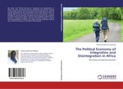 Cover von The Political Economy of Integration and Disintegration in Africa