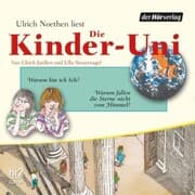 Cover von Die Kinder-Uni Bd 2 - 4. Forscher erklären die Rätsel der Welt