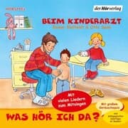 Cover von Was hör ich da? Beim Kinderarzt