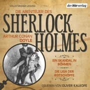Cover von Die Abenteuer des Sherlock Holmes: Ein Skandal in Böhmen & Die Liga der Rotschöpfe