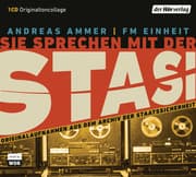 Cover von Sie sprechen mit der Stasi