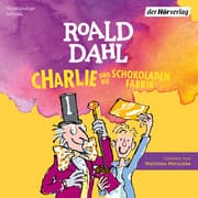 Cover von Charlie und die Schokoladenfabrik