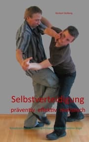 Cover von Selbstverteidigung präventiv effektiv realistisch