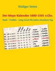 Cover von Der Maya-Kalender 1600-1501 v.Chr.