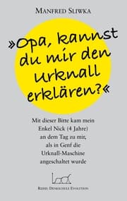 Cover von Opa, kannst du mir den Urknall erklären ?