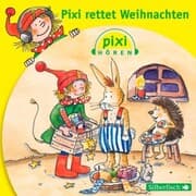 Cover von Pixi Hören: Pixi Hören. Pixi rettet Weihnachten