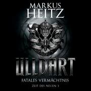 Cover von Fatales Vermächtnis (Ulldart 9)