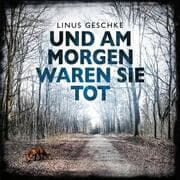 Cover von Und am Morgen waren sie tot (Jan-Römer-Krimi 2)