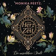 Cover von Das Herz der Zeit: Die unsichtbare Stadt (Lena und Dante 1)