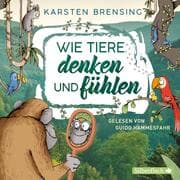 Cover von Wie Tiere denken und fühlen