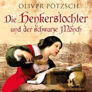 Cover von Die Henkerstochter und der schwarze Mönch (Die Henkerstochter-Saga 2)