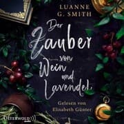 Cover von Der Zauber von Wein und Lavendel (Elenas Erbe 1)