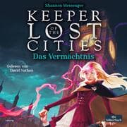 Cover von Keeper of the Lost Cities - Das Vermächtnis (Keeper of the Lost Cities 8)