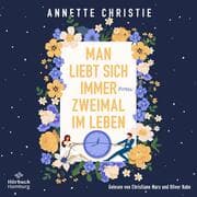 Cover von Man liebt sich immer zweimal im Leben
