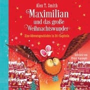 Cover von Maximilian und das große Weihnachtswunder (Maximilian 2)