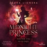 Cover von Midnight Princess 2: Wie der Tag so dunkel