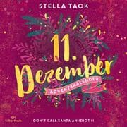 Cover von Don't Call Santa an Idiot II (Christmas Kisses. Ein Adventskalender 11)