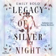 Cover von Legacy Dilogie 1: Legacy of a Silver Night
