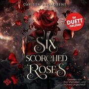 Cover von Six Scorched Roses (Crowns of Nyaxia)
