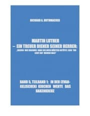 Cover von MARTIN LUTHER - IN DEN (EVANGELISCHEN) KIRCHEN WEHTE DAS HAKENKREUZ
