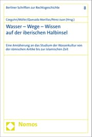 Cover von Wasser - Wege - Wissen auf der iberischen Halbinsel