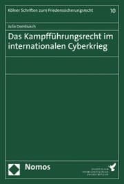 Cover von Das Kampfführungsrecht im internationalen Cyberkrieg