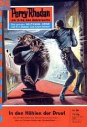 Cover von Perry Rhodan 80: In den Höhlen der Druuf