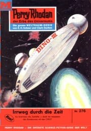 Cover von Perry Rhodan 276: Irrweg durch die Zeit