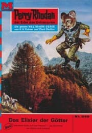 Cover von Perry Rhodan 549: Das Elixier der Götter