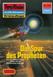 Cover von Perry Rhodan 1415: Die Spur des Propheten
