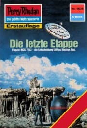 Cover von Perry Rhodan 1636: Die letzte Etappe