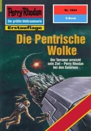 Cover von Perry Rhodan 1844: Die Pentrische Wolke