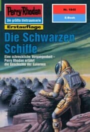 Cover von Perry Rhodan 1845: Die Schwarzen Schiffe