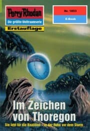 Cover von Perry Rhodan 1853: Im Zeichen von Thoregon