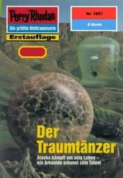 Cover von Perry Rhodan 1867: Der Traumtänzer