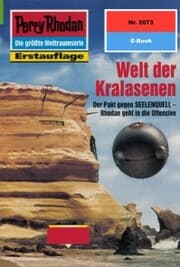 Cover von Perry Rhodan 2073: Welt der Kralasenen