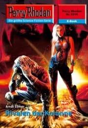 Cover von Perry Rhodan 2316: Rivalen der Kolonne