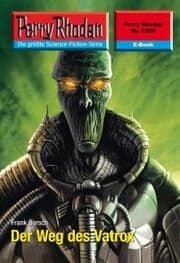 Cover von Perry Rhodan 2529: Der Weg des Vatrox