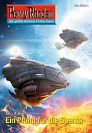 Cover von Perry Rhodan 2684: Ein Pfand für die Spenta