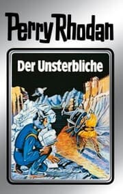 Cover von Perry Rhodan 3: Der Unsterbliche (Silberband)