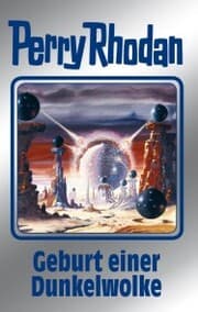 Cover von Perry Rhodan 111: Geburt einer Dunkelwolke (Silberband)