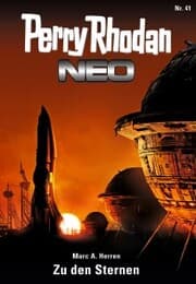 Cover von Perry Rhodan Neo 41: Zu den Sternen