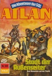 Cover von Atlan 526: Stadt der Außenseiter